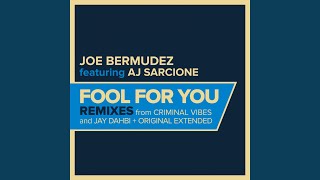 Fool For You (feat. AJ Sarcione)