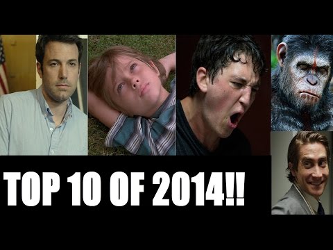 My Top 10 Best Films of 2014!!