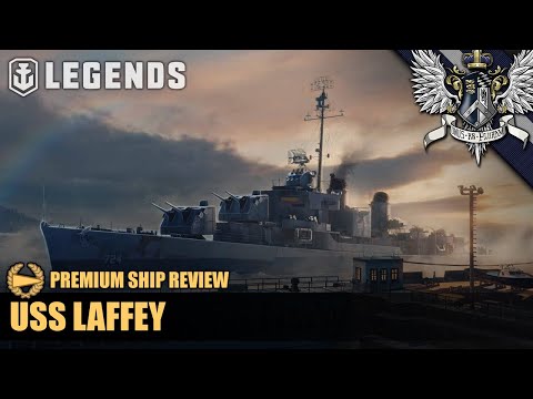 WoWS: Legends - USS Laffey - Premium Ship Review