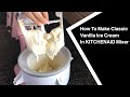How To Make Classic Vanilla Ice Cream Using KitchenAid Ice Cream Maker Vanilla Ice Cream Recipe