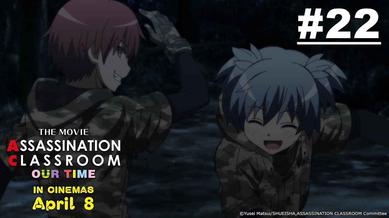 Assassination Classroom 2 - Episode 22 (New Movie Coming in April 2026!)