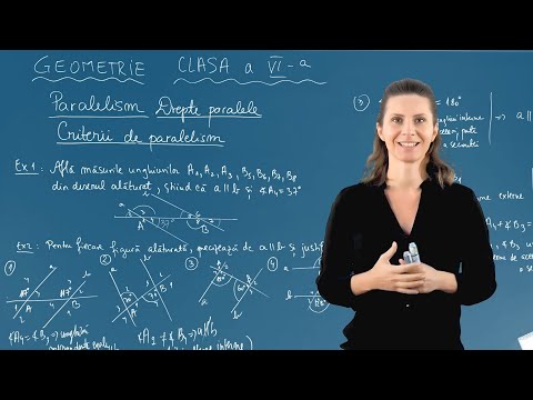 Paralelism. Drepte paralele. Criterii de paralelism - Partea 2 - Matematică - Clasa a VI-a