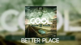Boogz Boogetz ft Goodz - Better Place