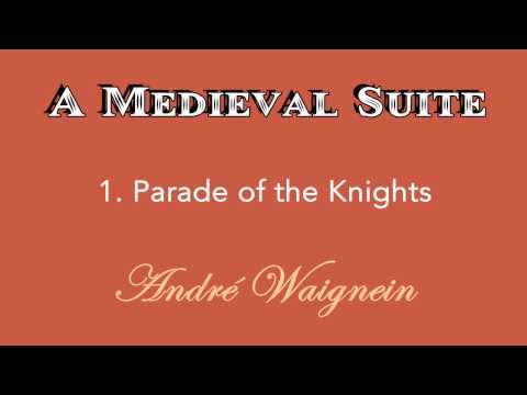 A Medieval Suite - André Waignein
