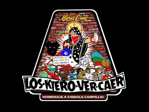 BORIS CRUZ -LOS KIERO VER CAER (Homenaje a Fabiola Campillai)