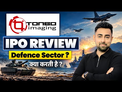 Tonbo Imaging IPO Review | Defence Sector | Jayesh Khatri