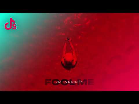 IRAIDA x Qodës - Fool Me (TIKTOK VERSION)