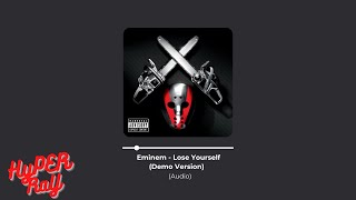 Eminem - Lose Yourself (Demo Version) Audio