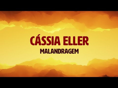 Cássia Eller - Malandragem (Lyric)