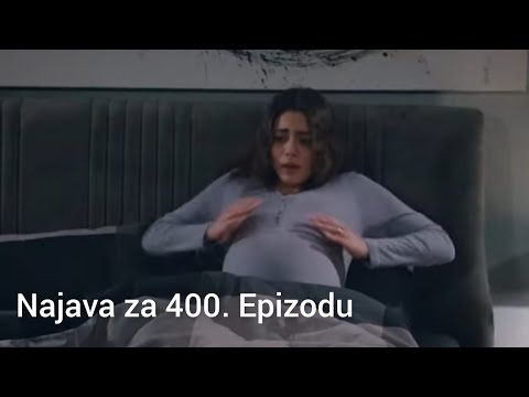 Najava za 400. Epizodu 💥 Emanet - Fatalna Ljubav