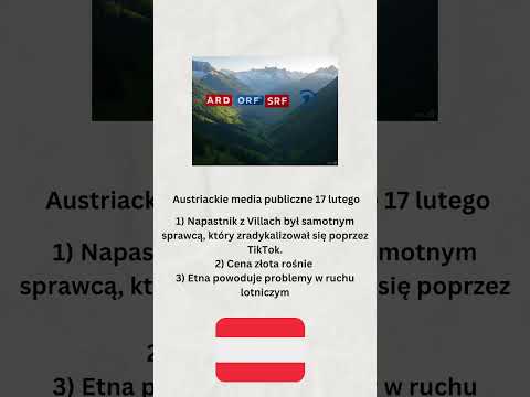 Austriackie media publiczne 17 lutego