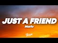 Mario Just A Friend 2002 Lyrics