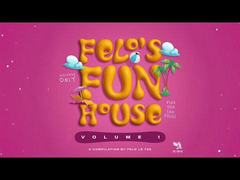 Felo Le Tee, Leemckrazy & Keynote - Halala(feat. MuziqalTone & Quayr) | FelosFunHouse Comp Vol.1