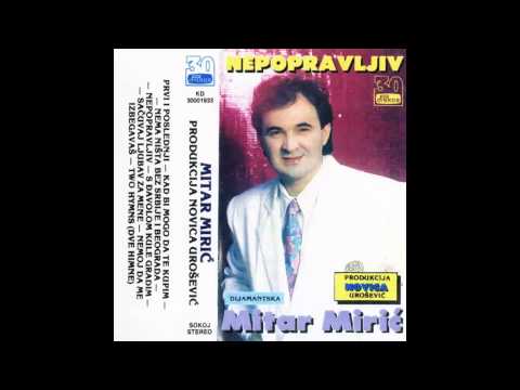 Mitar Miric - S djavolom kule gradim - (Audio 1992) HD