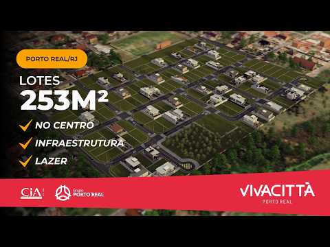 Lotes em Porto Real RJ | Conheça o Vivacittà