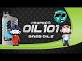 Oil 101 #3 - Base Oils