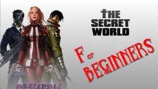 ★ The Secret World ★ - The Secret World for Beginners