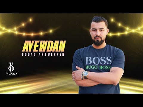 Fouad Antwerpen - Ayewdan (Official Audio) 2025