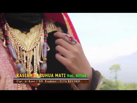 Kasiah babuhua mati - alfina