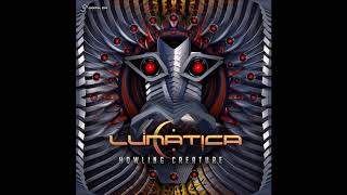 Lunatica - Howling Creature ᴴᴰ