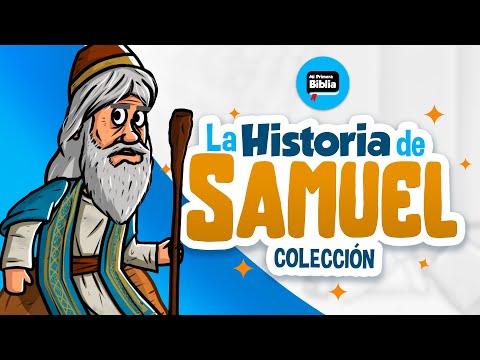 La Historia de Samuel | Mi Primera Biblia | Historias de la Biblia | Colección
