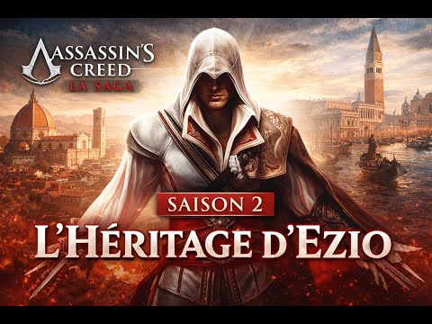 Assassin’s Creed – La Saga Saison 2 – Début de la légende d’Ezio | Épisode 5