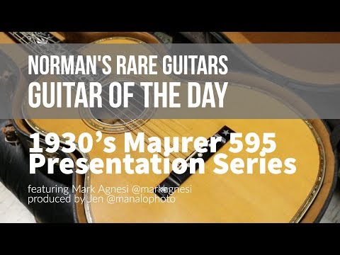 Norman's Rare Guitars - Guitar of the Day: 1930's Maurer 595 Presentation Series