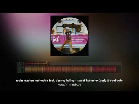 fmd18 - robin masters orchestra ft. desney bailey - sweet harmony (body and soul dub)