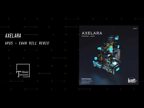 PREMIERE: AxeLara - Apus (Ewan Rill Remix) [JUST MOVEMENT]