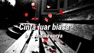 Download lagu Status Wa 'Admesh kamaleng - cinta luar biasa' (lirik) mp3