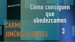 INGENIERÍA LINGÜÍSTICA 3/4 – Cómo consiguen que obedezcamos - Carme Jiménez Huertas