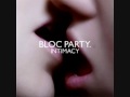 Bloc Party - Ares