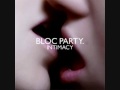 Bloc Party - Ares 