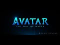 Avatar 2 Avatar 2 Status Avatar 2 Status 4k Shorts Viral Status Youtubeshorts Whatsapp
