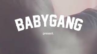 Download lagu Babygang mp3