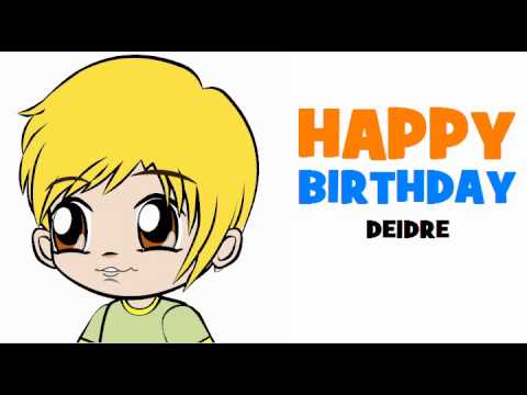 HAPPY BIRTHDAY DEIDRE!