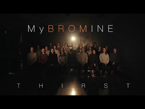 MyBROMINE - THIRST