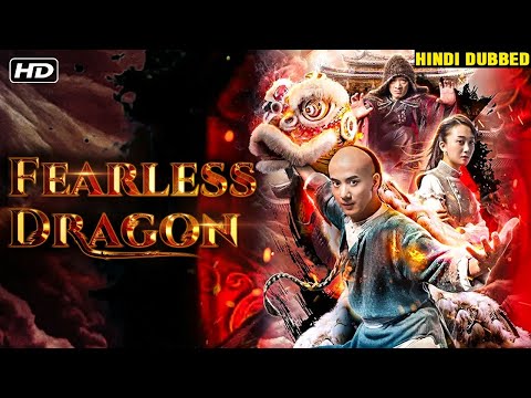 Fearless Dragon (Full Movie) | Chinese Kung Fu Movie | Hindi Dubbed Action Movie