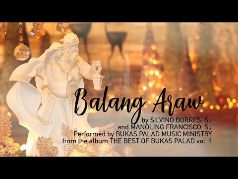 BALANG ARAW - Bukas Palad Music Ministry (Lyric Video)