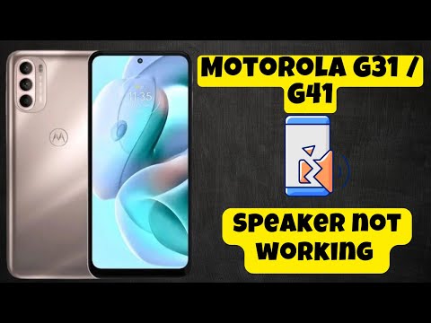 Speaker not working Motorola G31 / G41 || Solution of speaker issues || Speaker problem solved