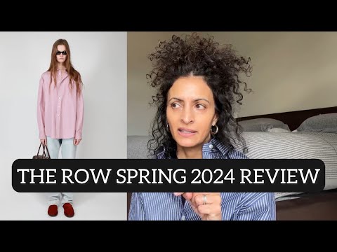 THE ROW SPRING 2024 REVIEW - why I think it’s a standout collection