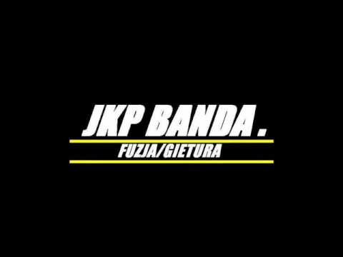 JKP BANDA - Do przodu trzeba iść