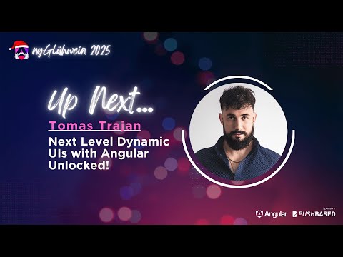 Tomas Trajan | Next Level Dynamic UIs with Angular Unlocked! | NgGlühwein 2025