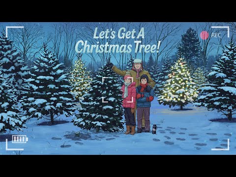 Video Thumbnail: let’s get a christmas tree! 🎄 christmas '25 lofi mix