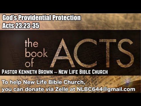God's Providential Protection - Acts 23:23-35