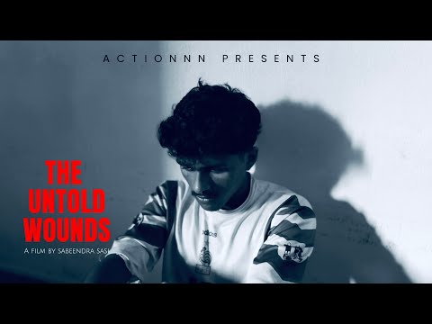 The untold wounds | Short film | Actionnn