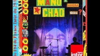 ★ MANU CHAO ★ Full Live broadcast on Studio 104 (2007)