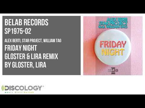 Alex Berti, Star Project - Friday Night [ Gloster & Lira Remix ] SP1975