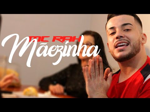MC Rah - Mãezinha (DJ Tripa) Vídeo Clipe