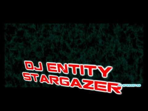 DJ EnTiTy | STARGAZER|♫
